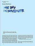 Miles, Eric. "Reverence and Wonder: On Jessica Backhaus' 'One Day in November'," Foam Magazine #19, June 2009.