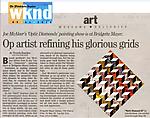 Donohoe, Victoria . "Op artist refining his glorious grids..." The Philadelphia Inquirer, 5/21/10.