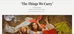 Gibertini, Anna. "'The Things We Carry' at the Gibbes Museum," Post and Courier, 5/29/16.