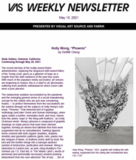 Holly Wong; Phoenix, Visual Art Source Weekly Newsletter by DeWitt Cheng. May 15, 2021